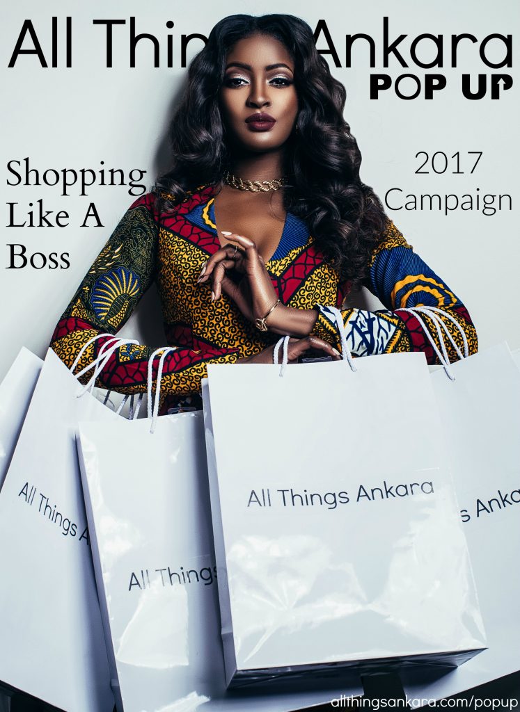 Shopping Like A Boss All Things Ankara Pop Up 2017 Campaign (Cover)